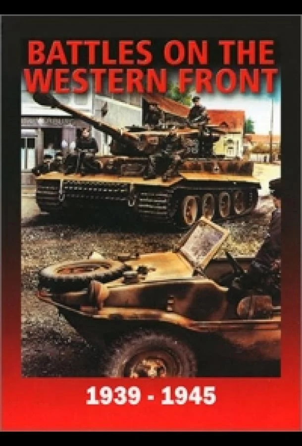 Постер к Война на Западном фронте 1939-1945 (1 сезон)