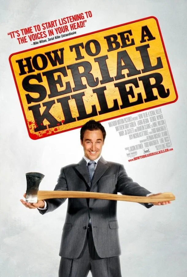 Постер к Как стать серийным убийцей (2008)